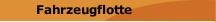 Fahrzeugflotte